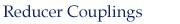 Reducer Couplings